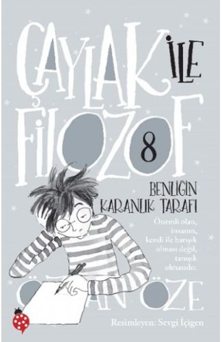 Çaylak İle Filozof 8 - Benliğin Karanlık Tarafı