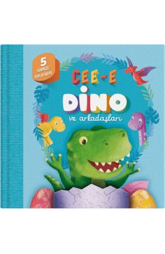 Cee-e Dino ve Arkadaşları (Pop-up)
