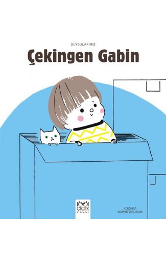 Çekingen Gabin - Duygularımız