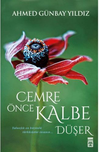 Cemre Önce Kalbe Düşer