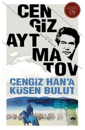 Cengiz Han’a Küsen Bulut Bütün Eserleri 6