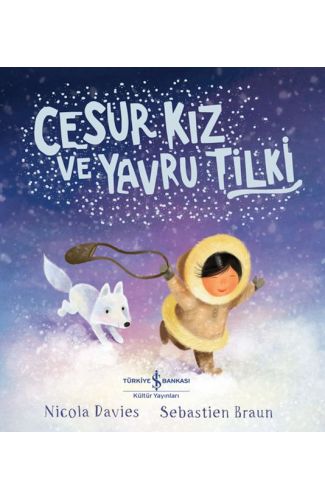 Cesur Kız Ve Yavru Tilki