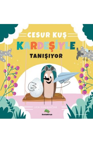 Cesur Kuş Kardeşiyle Tanışıyor