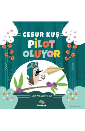 Cesur Kuş Pilot Oluyor
