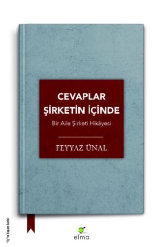 Cevaplar Şirketin İçinde -  Bir Aile Şirketi Hikâyesi