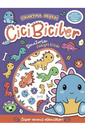 Cicibiciler Dinozorlar Faaliyet Kitabı