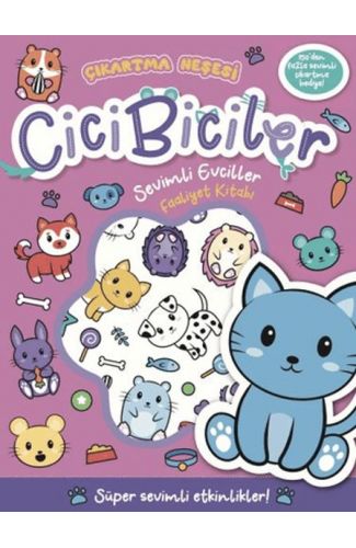 Cicibiciler Sevimli Evciller Faaliyet Kitabı