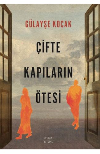 Çifte Kapıların Ötesi