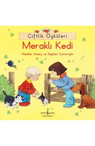 Çiftlik Öyküleri Meraklı Kedi