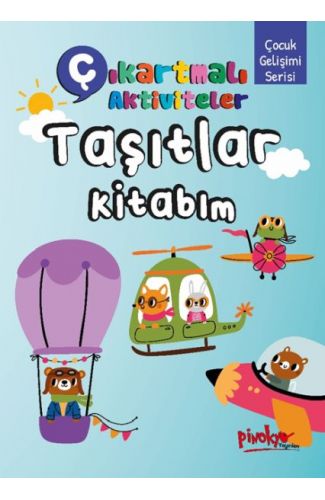 Çıkartmalı Aktiviteler Taşıtlar Kitabım