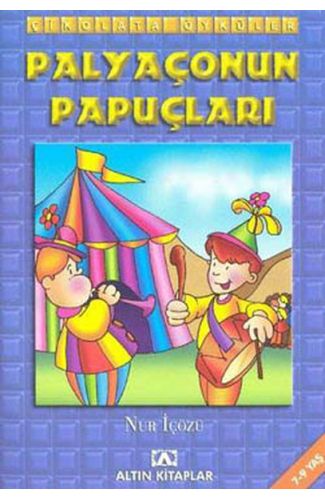 Çikolata Öyküler:Palyaçonun Papuçları