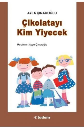 Çikolatayı Kim Yiyecek
