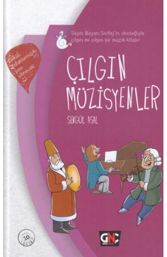 Çılgın Müzisyenler (Ciltli)