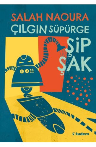 Çılgın Süpürge Şipşak