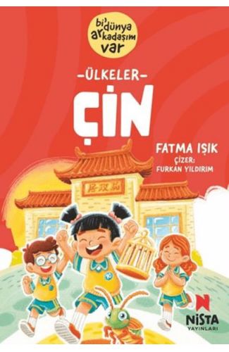 Çin - Bi' Dünya Arkadaşım Var