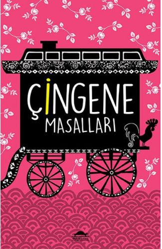 Çingene Masalları - Dünya Masalları Dizisi - (Özel Ayracıyla)