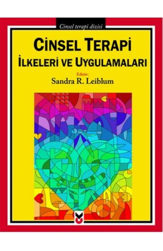 Cinsel Terapi İlkeleri ve Uygulamaları