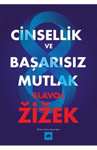 Cinsellik ve Başarısız Mutlak