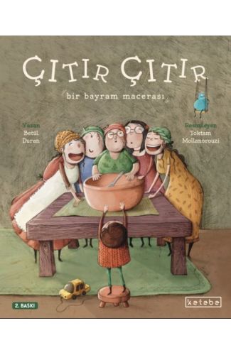 Çıtır Çıtır - Bir Bayram Macerası