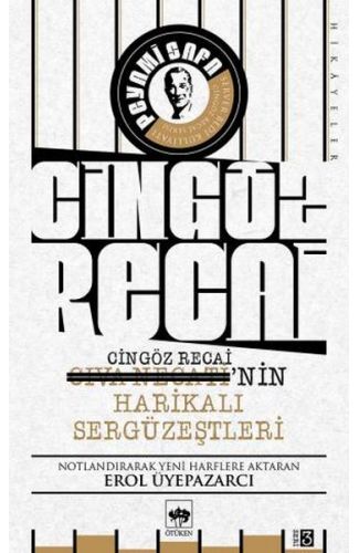 Cıva Necati'nin / Cingöz Recai'nin Harikalı Sergüzeştleri
