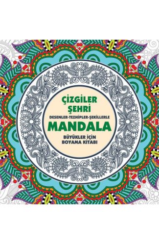 Çizgiler Şehri - Mandala (Büyükler İçin Boyama)
