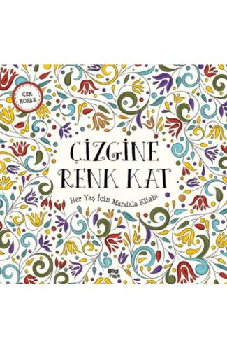 Çizgine Renk Kat - Her Yaş İçin Mandala