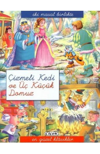 Çizmeli Kedi Ve Üç Küçük Domuz