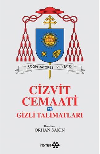 Cizvit Cemaati ve Gizli Talimatları