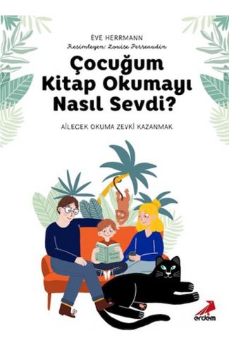 Çocuğum Kitap Okumayı Nasıl Sevdi?
