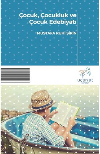 Çocuk, Çocukluk ve Çocuk Edebiyatı