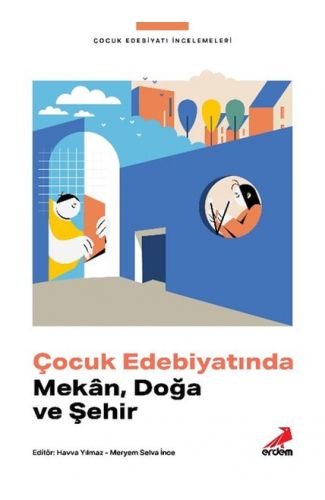 Çocuk Edebiyatında Mekân, Doğa ve Şehir