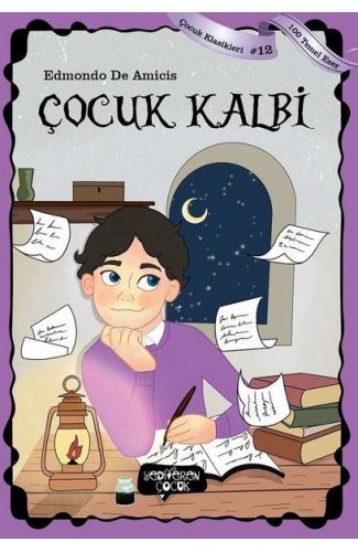 Çocuk Kalbi - Çocuk Klasikleri 12