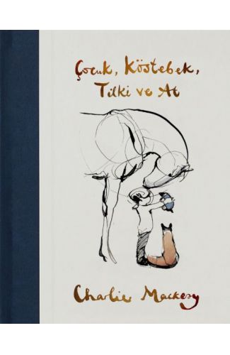 Çocuk, Köstebek, Tilki ve At