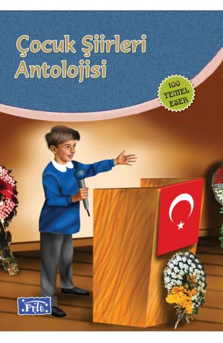 Çocuk Şiirleri Antolojisi (100 Temel Eser İlköğretim)