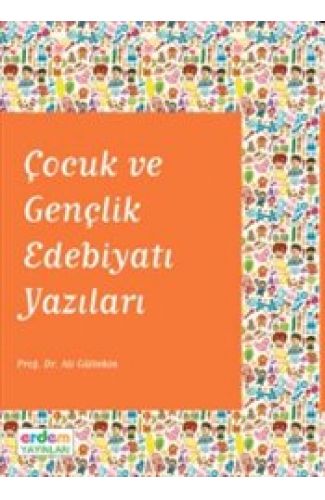 Çocuk ve Gençlik Edebiyatı Yazıları