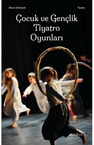 Çocuk ve Gençlik Tiyatro Oyunları