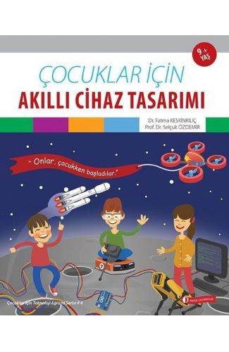 Çocuklar İçin Akıllı Cihaz Tasarımı