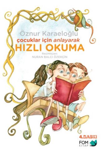Çocuklar İçin Anlayarak Hızlı Okuma
