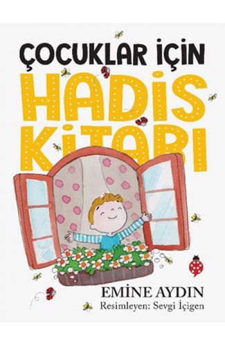 Çocuklar İçin Hadis Kitabı (Renkli)