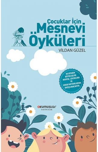 Çocuklar İçin Mesnevi Öyküleri