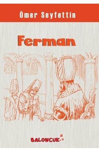 Çocuklar İçin Ömer Seyfettinden Seçmeler - Ferman