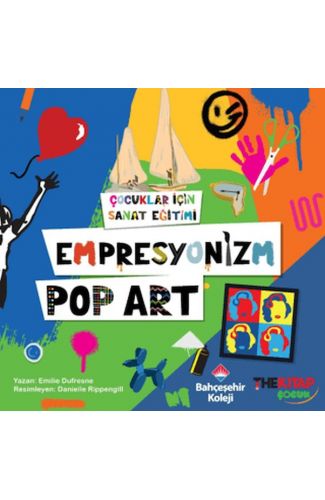 Çocuklar İçin Sanat Eğitimi – Empresyonizm Pop-Art