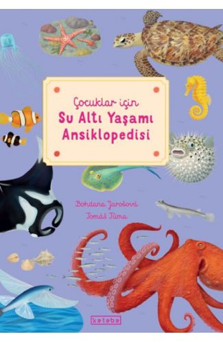Çocuklar için Su Altı Yaşamı Ansiklopedisi