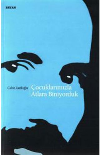 Çocuklarımızla Atlara Biniyorduk