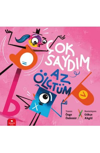 Çok Saydım, Az Ölçtüm