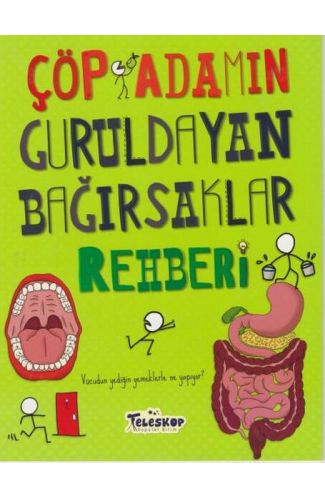 Çöp Adamın Guruldayan Bağırsaklar Rehberi