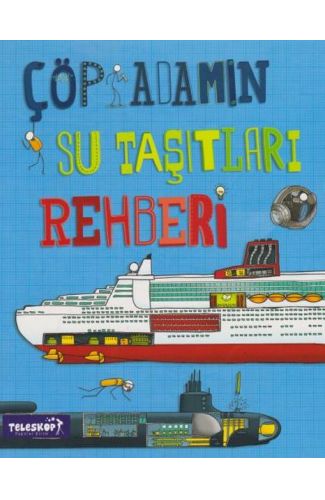 Çöp Adamın Su Taşıtları Rehberi