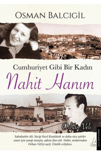 Cumhuriyet Gibi Bir Kadın – Nahit Hanım