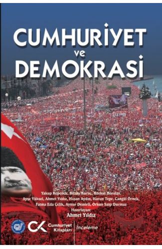 Cumhuriyet ve Demokrasi