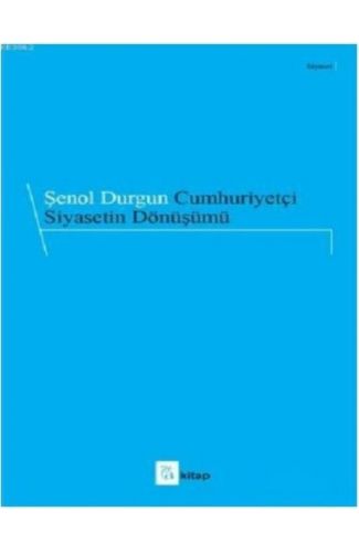 Cumhuriyetçi Siyasetin Dönüşümü
